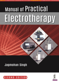 MANUAL OF PRACTICAL ELECTROTHERAPY