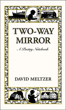 Hardcover Two-Way Mirror: A Poetry Notebook Book