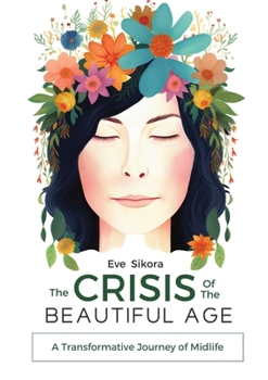 Paperback The Crisis of The Beautiful Age Book