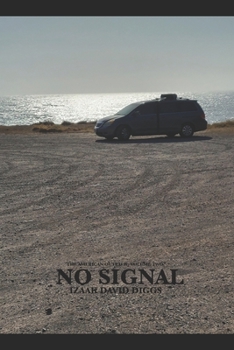 Paperback The American Outback Volume Two: No Signal Book