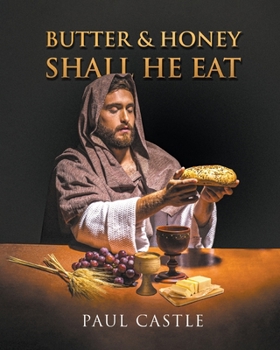 Paperback Butter and Honey, Shall He Eat Book