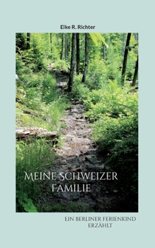 Paperback Meine Schweizer Familie [German] Book
