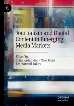 Paperback Journalism and Digital Content in Emerging Media Markets Book