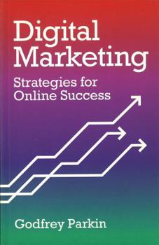 Paperback Digital Marketing: Strategies for Online Success Book