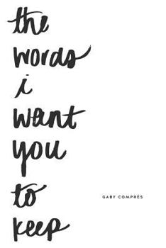 Paperback The words i want you to keep Book