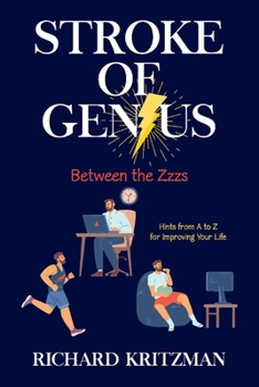 Paperback Stroke of Genius: Between the Zzzs Book