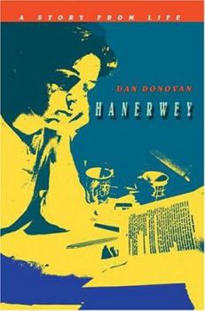 Paperback Hanerwey: A Story From Life Book