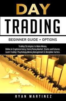 Hardcover Day Trading Beginner Guide + Options Book