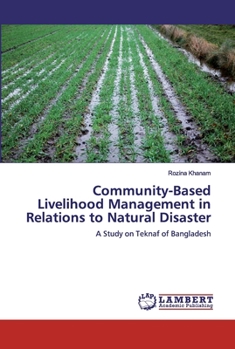 Paperback Community-Based Livelihood Management in Relations to Natural Disaster Book