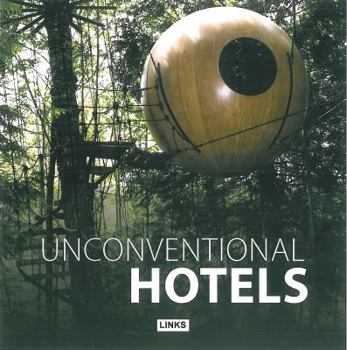 Paperback Unconventional Hotels Book