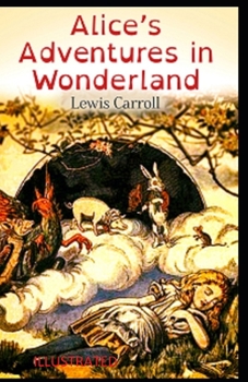Paperback Alice's Adventures in Wonderland Illustrated Book