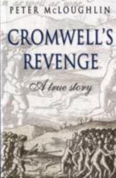 Paperback Cromwells Revenge: A True Story Book