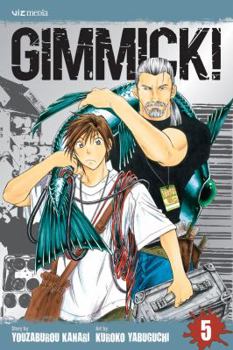 Gimmick!, Volume 5 - Book #5 of the Gimmick!