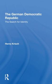 Paperback The German Democratic Republic: The Search for Identity Book