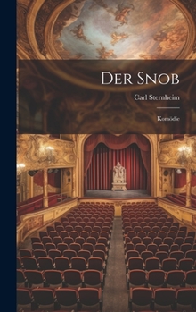 Hardcover Der Snob: Komödie [German] Book