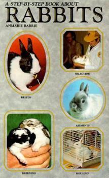 Paperback Step-By-Step about Rabbits Book