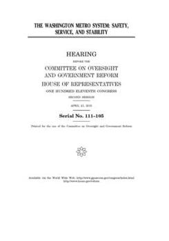 Paperback The Washington Metro system: safety, service, and stability Book