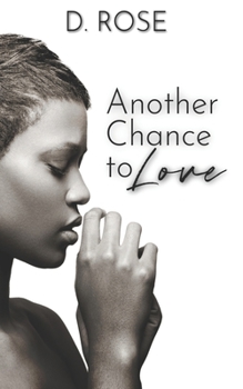 Another Chance to Love - Book #1 of the Second Chance
