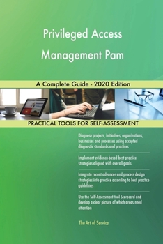Paperback Privileged Access Management Pam A Complete Guide - 2020 Edition Book