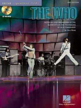 Paperback The Who: A Step-By-Step Breakdown of the Guitar Styles and Techniques of Pete Townshend Book