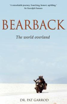 Hardcover Bearback: The World Overland Book