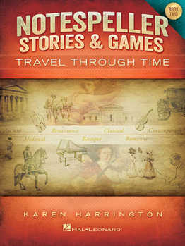 Paperback Notespeller Stories & Games - Book 2: Travel Through Time Book