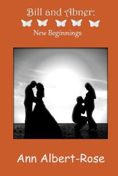 Paperback Bill and Abner: New Beginnings Book