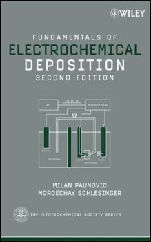 Hardcover Fundamentals of Electrochemical Deposition Book