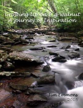 Paperback Growing up on Big Walnut A Journey of Inspiration Book