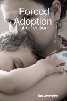 Paperback Forced Adoption (shortened version) Book