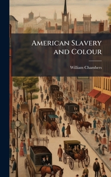American Slavery and Colour