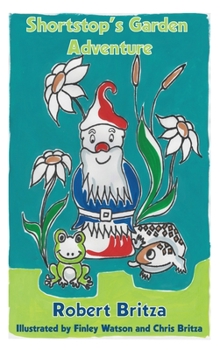 Hardcover Shortstop's Garden Adventure Book