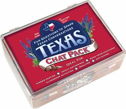 Paperback Texas Chat Pack: Fun Questions to Spark Texas Conversations Book