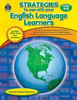 Paperback Strategies to Use with Your English Language Learners, Grade 4-6 Book