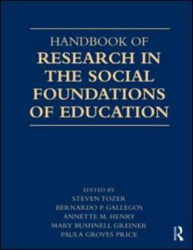 Paperback Handbook of Research in the Social Foundations of Education Book