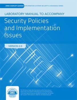 Paperback Lab Manual to Accompany Security Policies and Implementation Issues Book