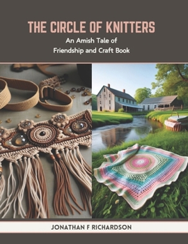 Paperback The Circle of Knitters: An Amish Tale of Friendship and Craft Book