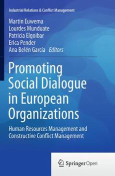 Paperback Promoting Social Dialogue in European Organizations: Human Resources Management and Constructive Conflict Management Book