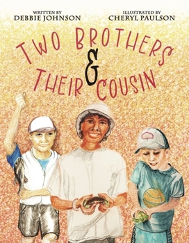 Hardcover Two Brothers and Their Cousin Book