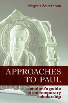 Paperback Approaches to Paul: A Student's Guide to Recent Scholarship Book