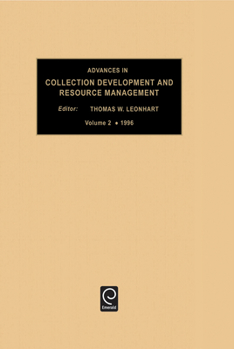 Hardcover Advances in Collection Development and Resource Management, Volume 2 Book