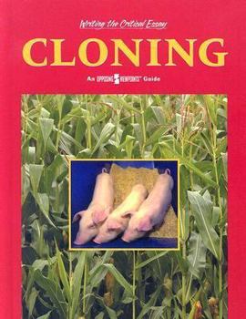 Hardcover Cloning (Writing the Critical Essay) Book