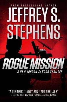 Rogue Mission - Book #4 of the Jordan Sandor