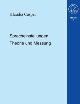 Paperback Spracheinstellungen.Theorie und Messung [German] Book