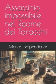 Paperback Assassinio impossibile nel Reame dei Tarocchi [Italian] Book