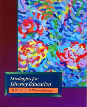 Paperback Strategies for Literacy Education Book