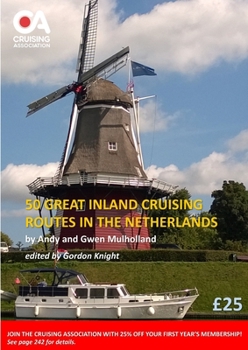 Paperback 50 Great Inland Cruising Routes in the Netherlands Book