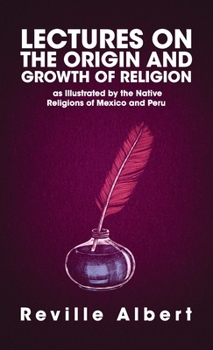 Hardcover Lectures on the Origin and Growth of Religion Hardcover Book