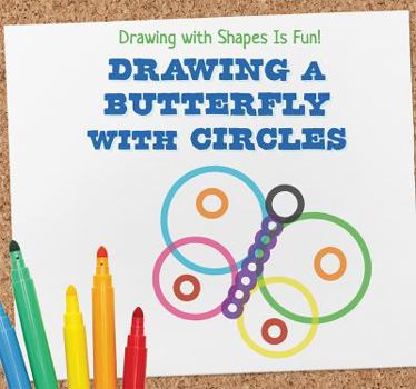 Paperback Drawing a Butterfly with Circles Book