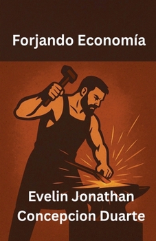 Paperback Forjando Economía [Spanish] Book